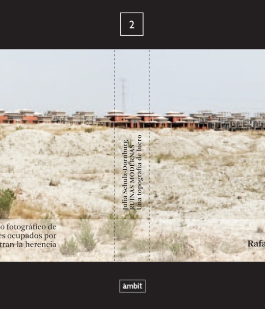 RUINAS MODERNAS. Una topografía de lucro