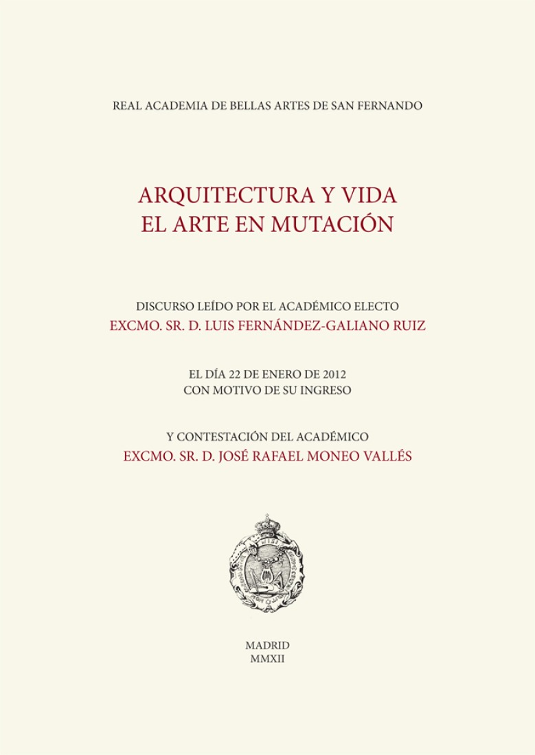 Conferencia del académico electo Luis Fernández-Galiano Ruiz y respuesta del académico José Rafale Moneo Vallés.