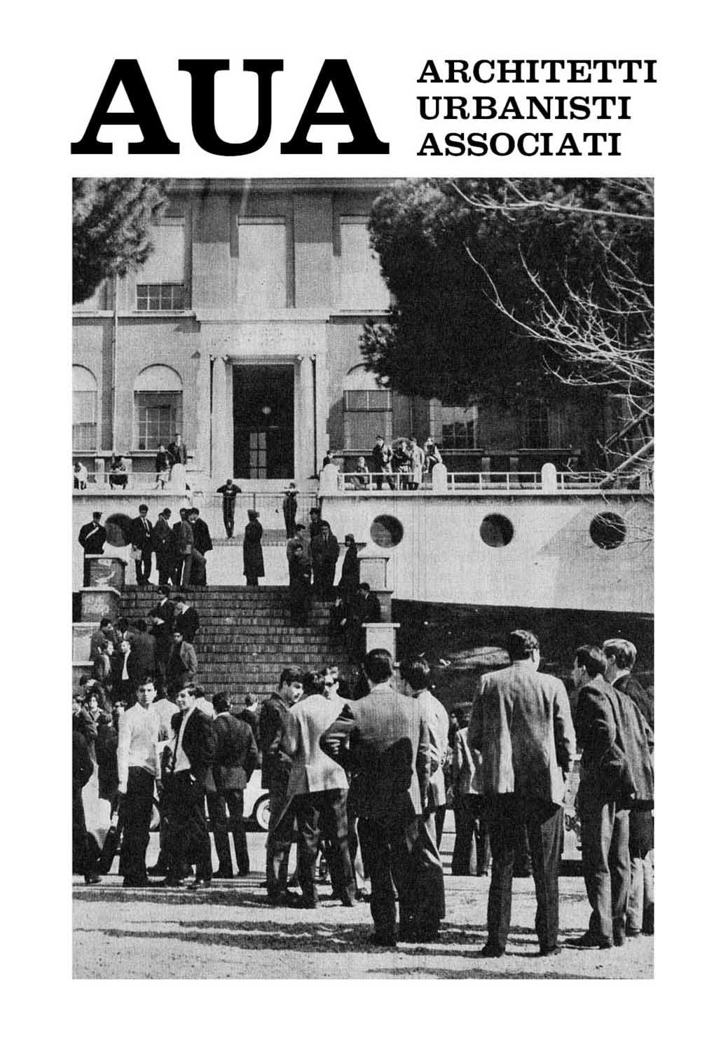 Architecture Roman group AUA (Architetti Urbanisti Associati), active between 1958 and 1965.