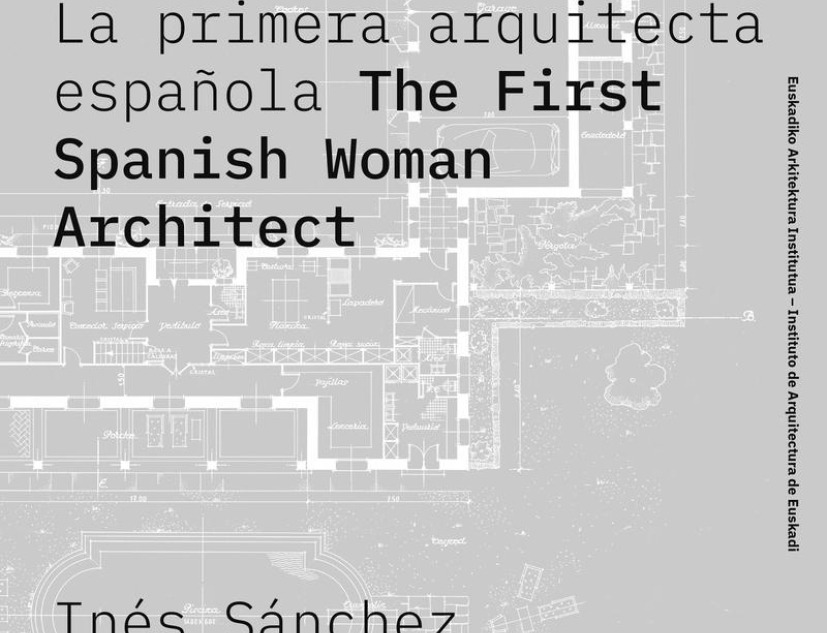 Portada. Matilde Ucelay «La Primera Arquitecta Española» por Inés Sánchez de Madariaga