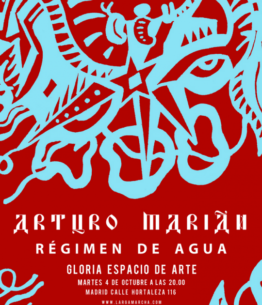 "Régimen de agua" ARTURO MARIÁN