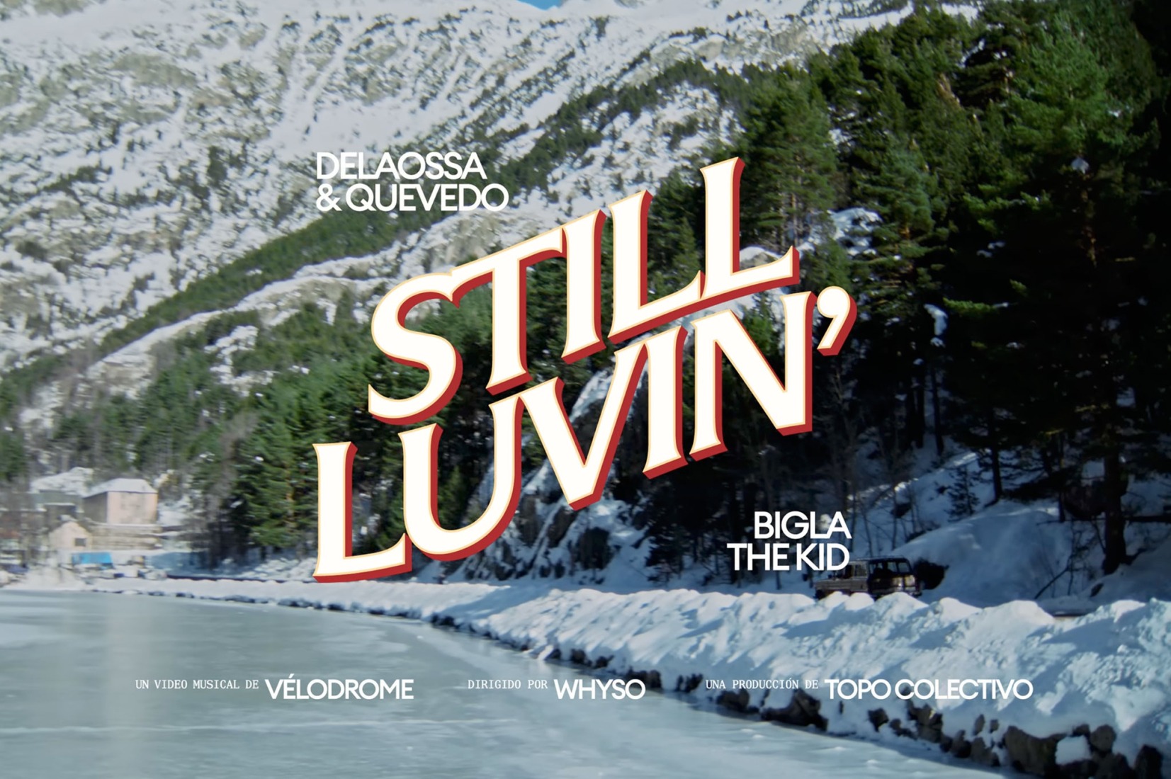 Still Luvin by Delaossa, Quevedo.