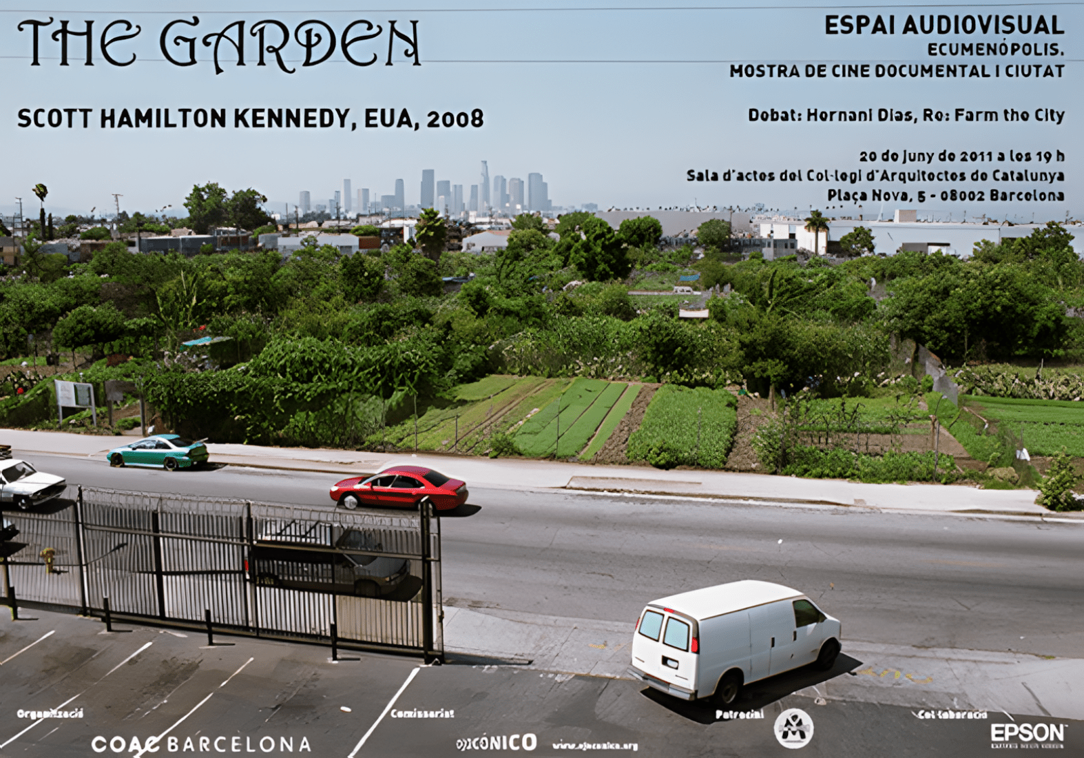 The Garden. L.A.