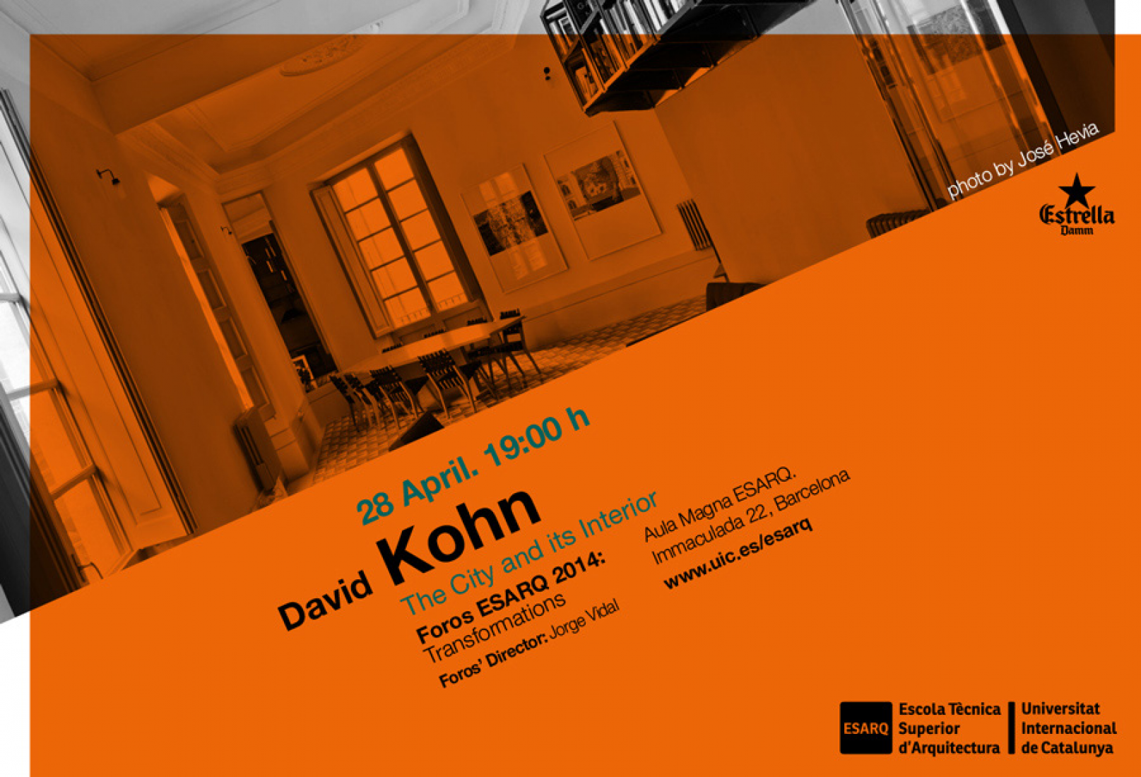 David Kohn. Cartel conferencia. “Foros Esarq 2014: Transformations”. 