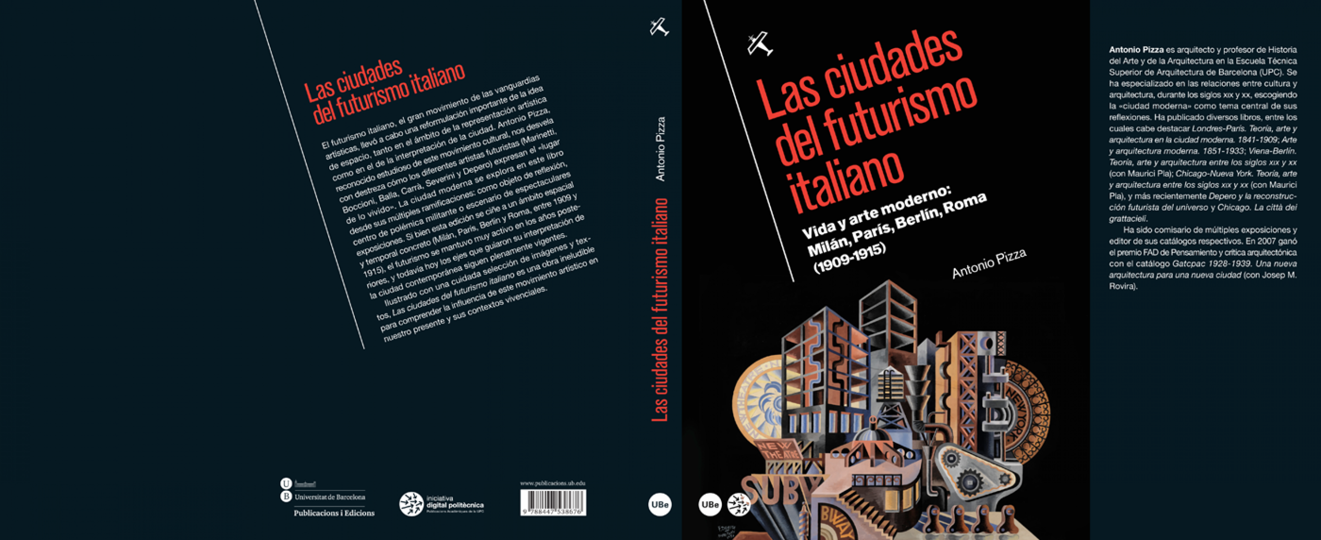Las ciudades del futurismo italiano por Antonio Pizza.