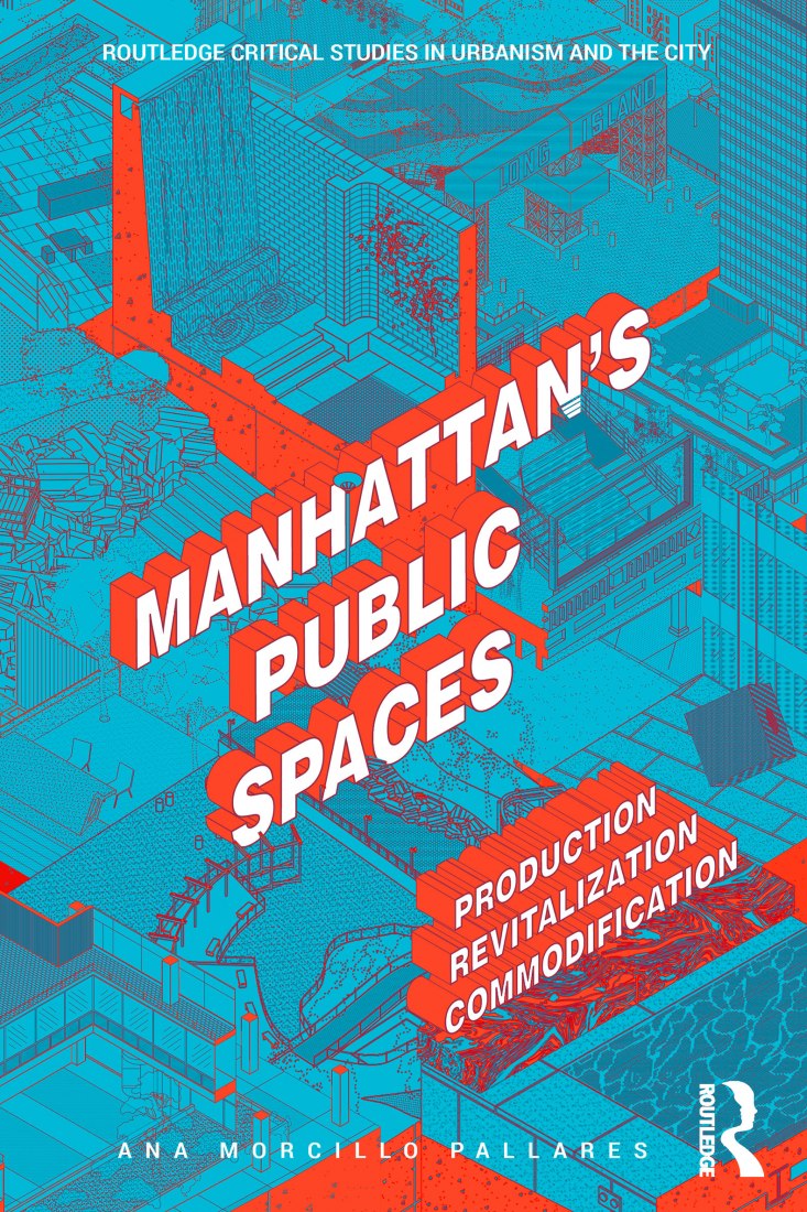 Cover Manhattan´s public spaces by Ana Morcillo Pallarés.