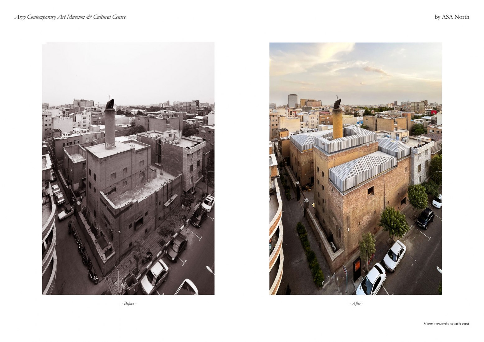 Before and after. Argo Contemporary Art Museum & Cultural Centre by Ahmadreza Schricker Architecture North - ASA North.