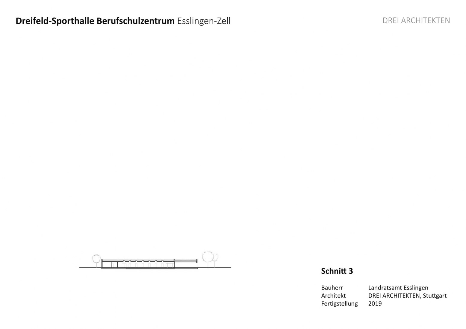 Plano sección longitudinal 2. Pabellón de deportes con triple campo por DREI ARCHITEKTEN