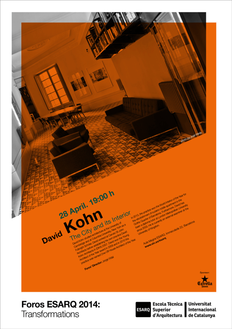 David Kohn. Cartel conferencia. “Foros Esarq 2014: Transformations”. 