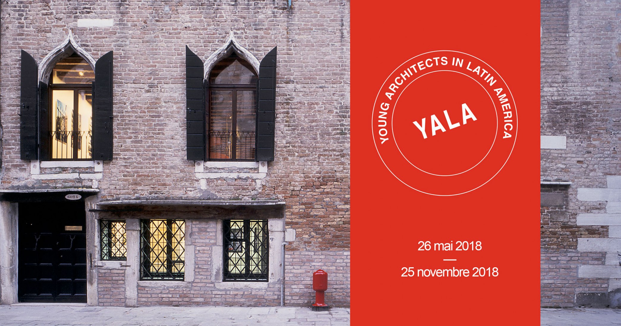 YALA. Young Architects in Latin America