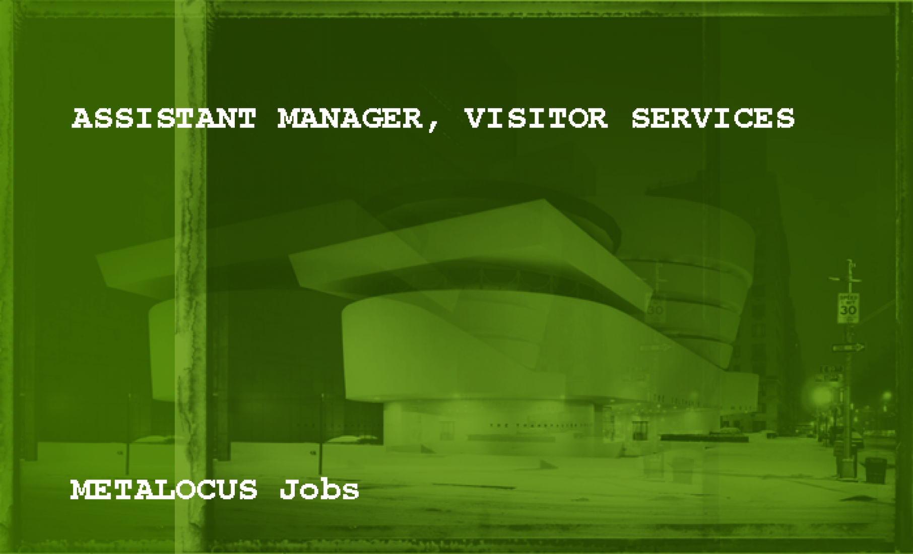 ASSISTANT MANAGER, VISITOR SERVICES