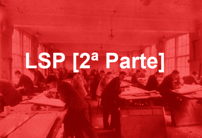 LSP [2ª Parte]